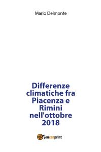 Differenze climatiche fra Piacenza e Rimini nell'ottobre 2018