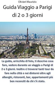 Guida Viaggio a Parigi di 2 o 3 giorni