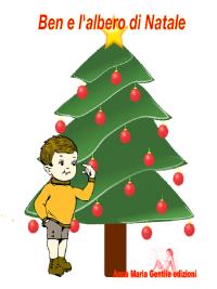 Ben e l'albero di Natale