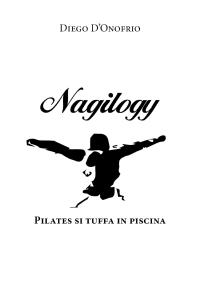 Nagilogy - Pilates si tuffa in piscina