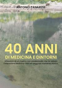 40 anni di Medicina & Dintorni