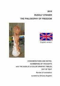 The PHILOSOPHY OF FREEDOM of Rudolf Steiner a cure by Silvano Angelini