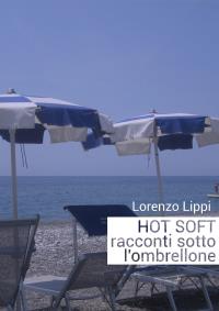 Hot Soft Racconti sotto l'ombrellone