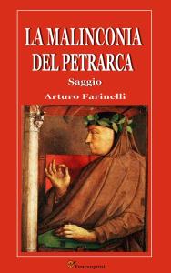 La malinconia del Petrarca. Saggio