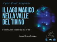 Il lago magico nella Valle del Tirino