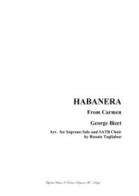 HABANERA - From the "Carmen" by Bizet - Arr. for Soprano and. SATB Choir