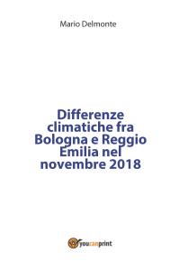 Differenze climatiche fra Bologna e Reggio Emilia nel novembre 2018