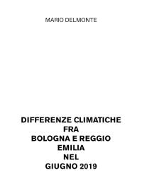 Differenze climatiche fra Bologna e Reggio Emilia nel giugno 2019