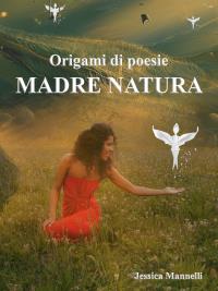 Origami di poesia - Madre natura