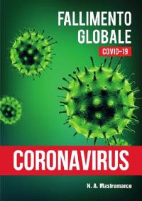 Fallimento Globale: Coronavirus