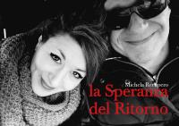 La speranza del ritorno