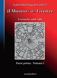 Il Mostro a Firenze - Parte I, volume 1