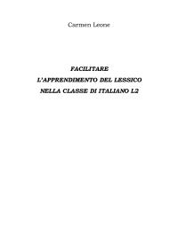 Facilitare  L’apprendimento del lessico Nella classe di italiano l2