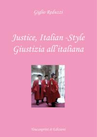 Justice, Italian-Style - Giustizia all'italiana