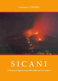 Sicani: il Minotauro, l'agenda rossa di Borsellino ed i sacri misteri