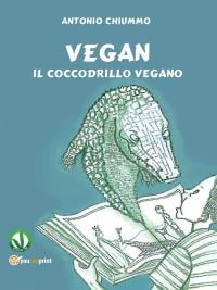 Vegan. Il coccodrillo vegano