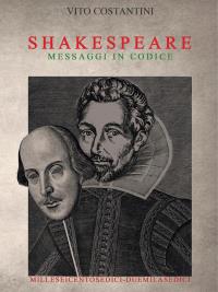 William Shakespeare. Messaggi in codice