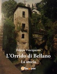 L'Orrido di Bellano - La storia