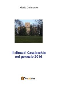 Il clima di Casalecchio nel gennaio 2016