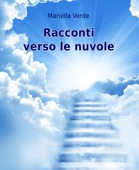 Racconti verso le nuvole