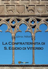 La Confraternita di Sant'Egidio di Viterbo