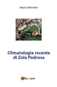 Climatologia recente di Zola Predosa