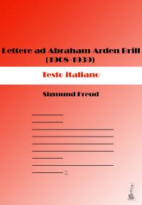 Lettere ad Abraham Arden Brill (1908-1939). Testo italiano