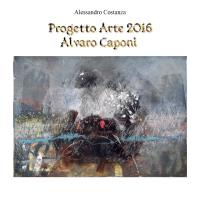 Progetto Arte 2016 - Alvaro Caponi