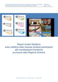 Analisi Statistica sulla collettiva delle imprese siciliane partecipanti alle manifestazioni fieristiche promosse dalla Regione Siciliana