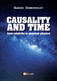 Causality and time: from relativity to quantum physics