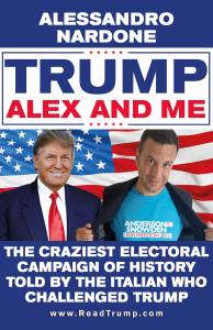 Trump, Alex and me