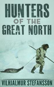 Hunters Of The Great North