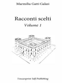 Racconti scelti. 1