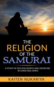 The Religion of the Samurai