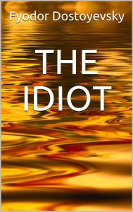 The Idiot