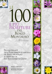 Le 100 e più fioriture del Bosco Montauro - II Edizione
