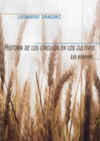 Historia de los círculos en los cultivos. Los orígenes.