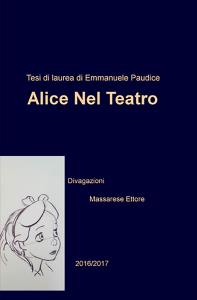 Alice nel teatro (divagazioni)