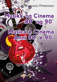 Musikk og Cinema 80' og 90'