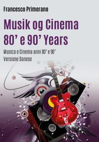 Musik og Cinema 80' e 90' Years