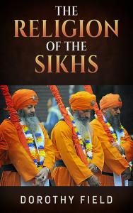The Religion of The Sikhs