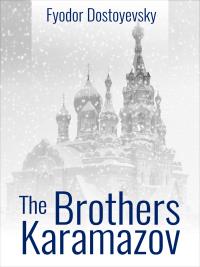 The Brothers Karamazov