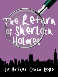 The Return of Sherlock Holmes