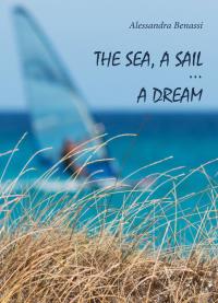 The sea, a sail... a dream 
