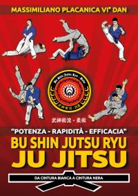 Bu Shin Jutsu Ryu - JU JITSU - da cintura bianca a cintura nera