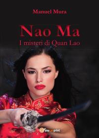 Nao Ma - I misteri di Quan Lao