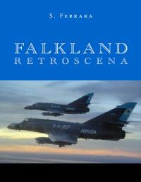Falkland: retroscena