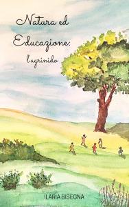 Natura ed Educazione: l'Agrinido