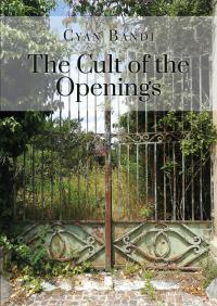 The Cult of the Openings