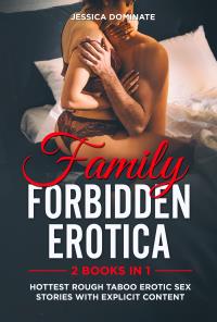 Family Forbidden Erotica (2 Books in 1)